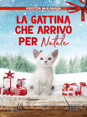 cover image of La gattina che arrivò per Natale